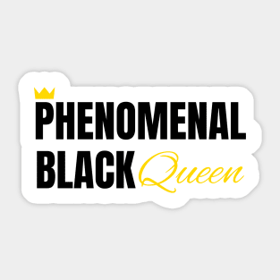 Phenomenal Black Queen, Black Queen, Phenomenal Woman, Black Woman Sticker